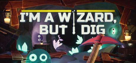 I’m a Wizard, But I Dig cover