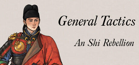 General Tactics: An Shi Rebellion cover