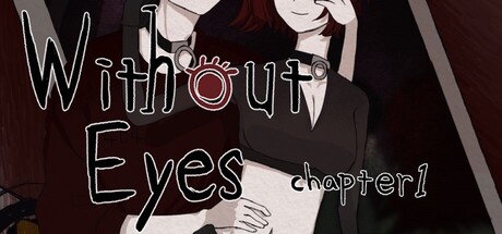 WithoutEyes Chapter1 Cover