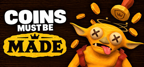 Coins Must Be Made Cover